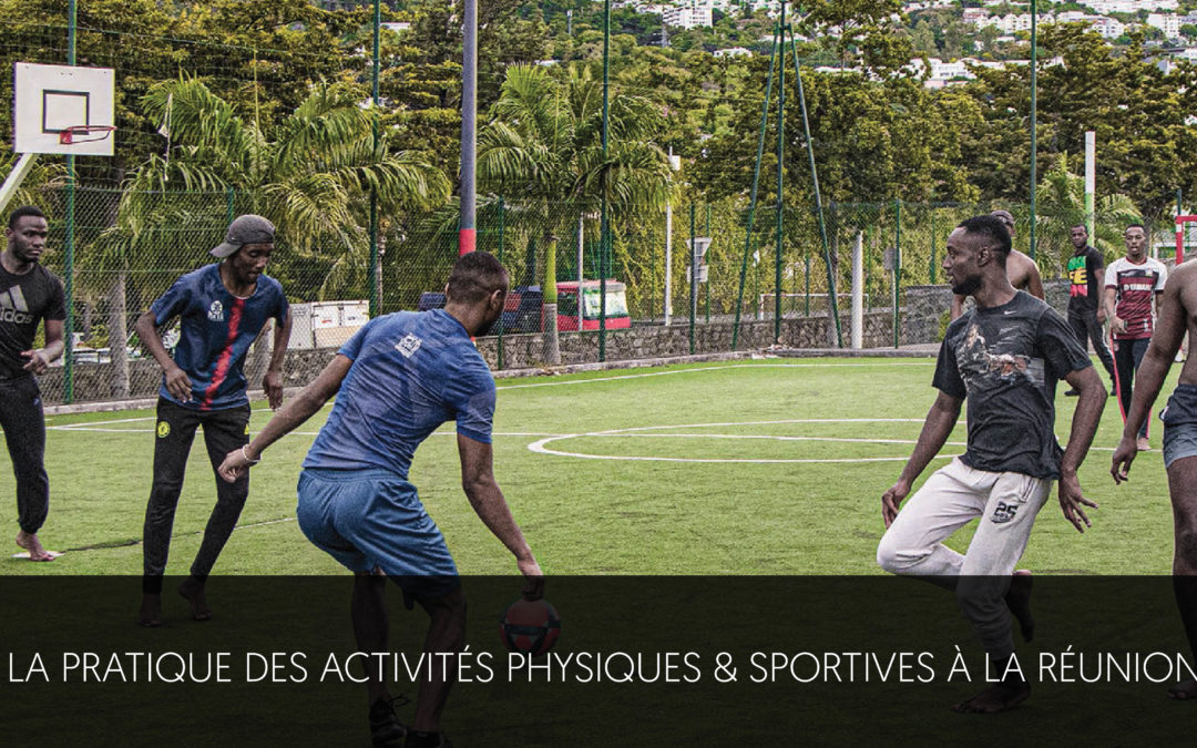 Enquête régionale sur la pratique physique et sportive à La Réunion en 2021